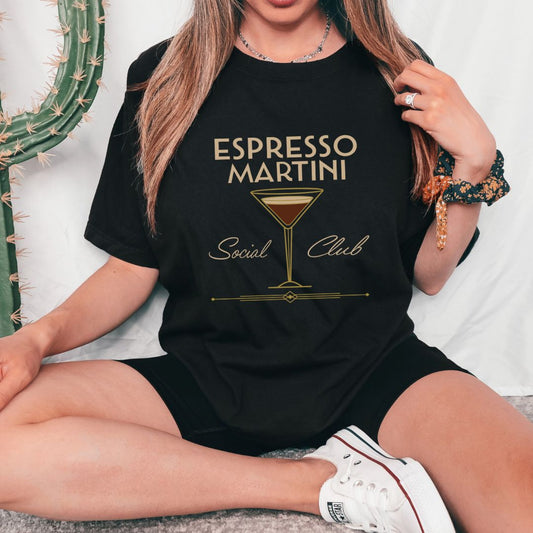 Espresso Martini Social Club Tee  | Girls Night | Cocktail Lover | Rooftop Bar Life